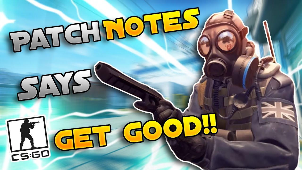 CSGO Moments That Make You Check The Patch Notes!! - YouTube