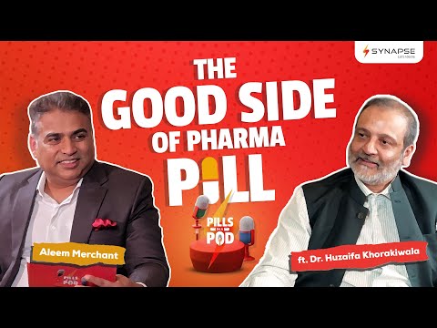 Dr Huzaifa Khorakiwala on the good side of pharma