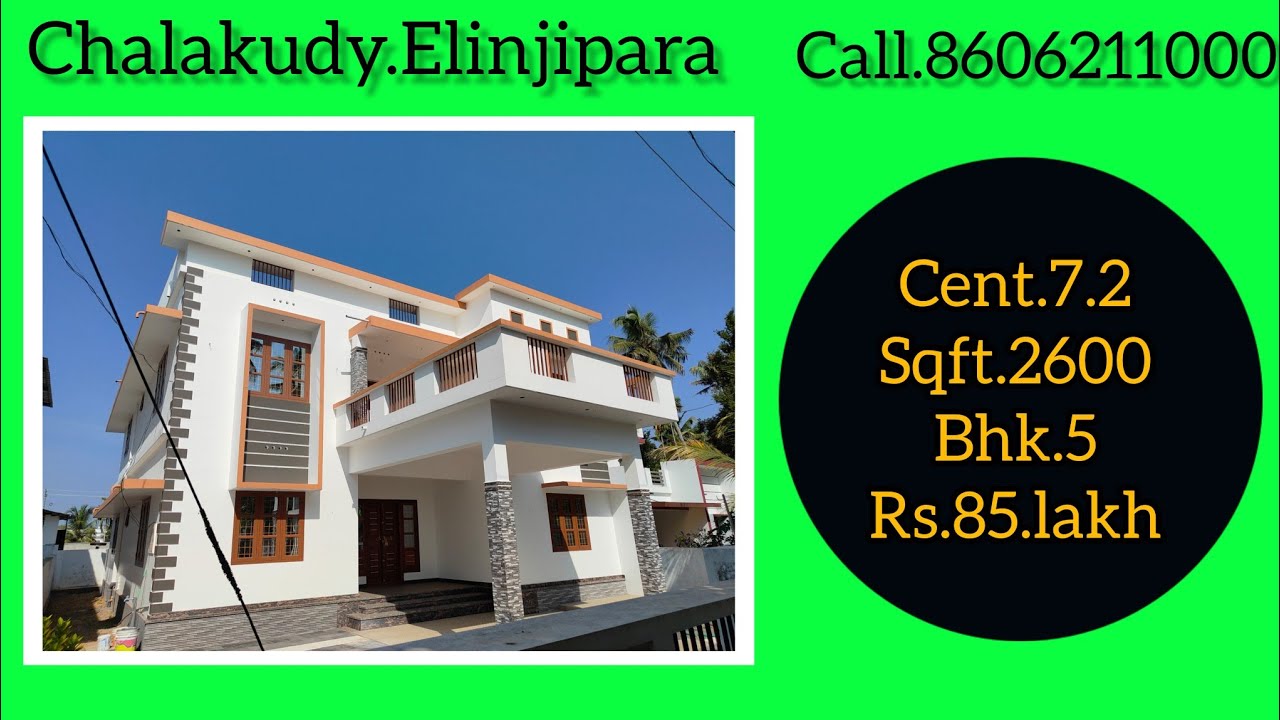 chalakudy.Elinjipara.cent.7.2/sqft.2600/bhk.5/Rs.85.lakh.call
