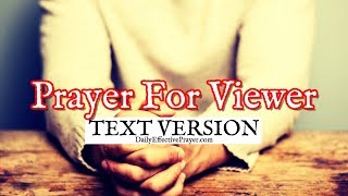 Prayer For Viewers (Text Version - No Sound)
