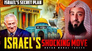 Is Al-Aqsa In Danger? The Truth Behind Israel’s Plan | Wahaj Tarin