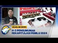 H-3 Pengumuman Rekapitulasi Pemilu 2024