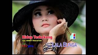 Download Lagu Lala Bunga - Hidup Terkekang MP3