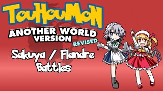 Touhoumon Another World: Revised - Sakuya / Flandre