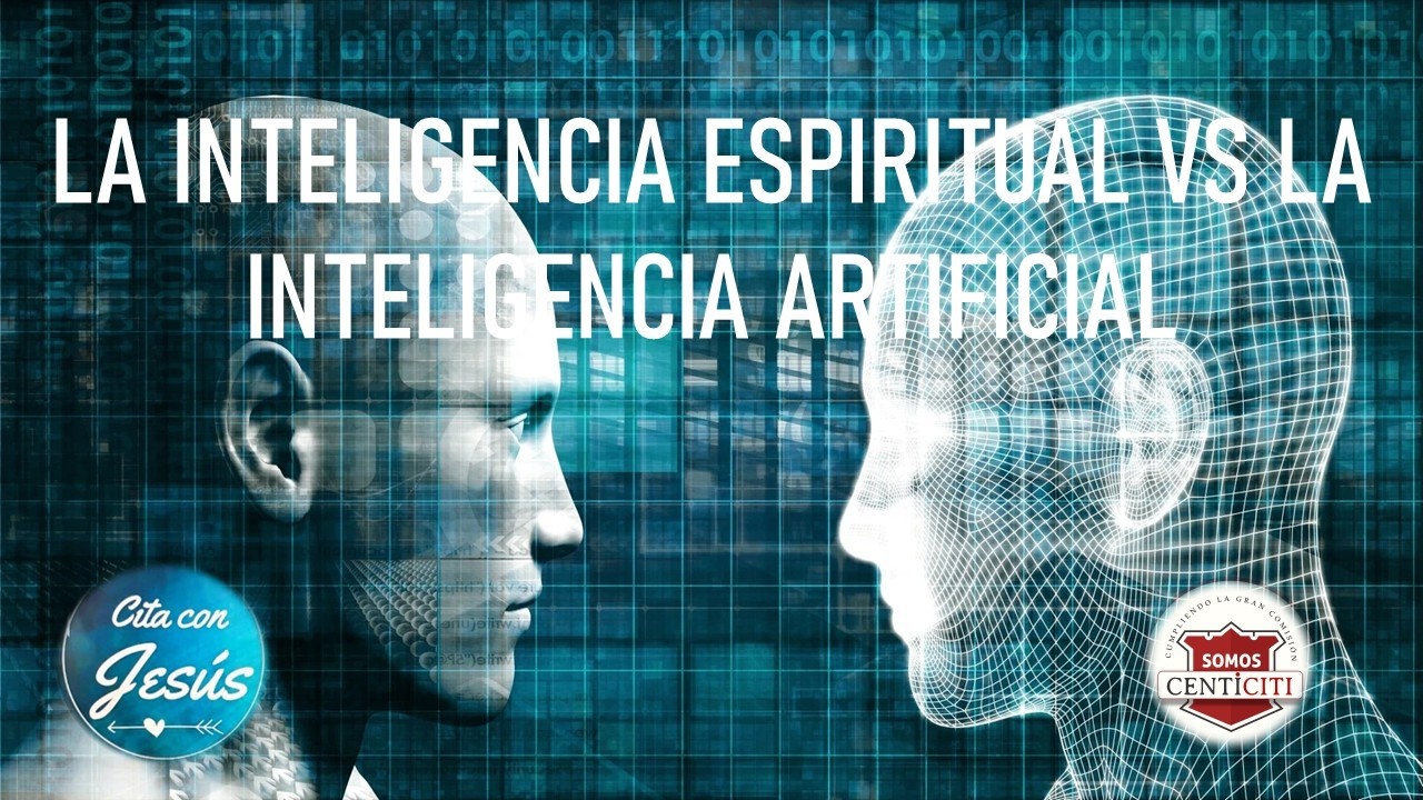CITA CON JESUS | O2 17 2026 | " LA INTELIGENCIA ESPIRITUAL VS LA ...