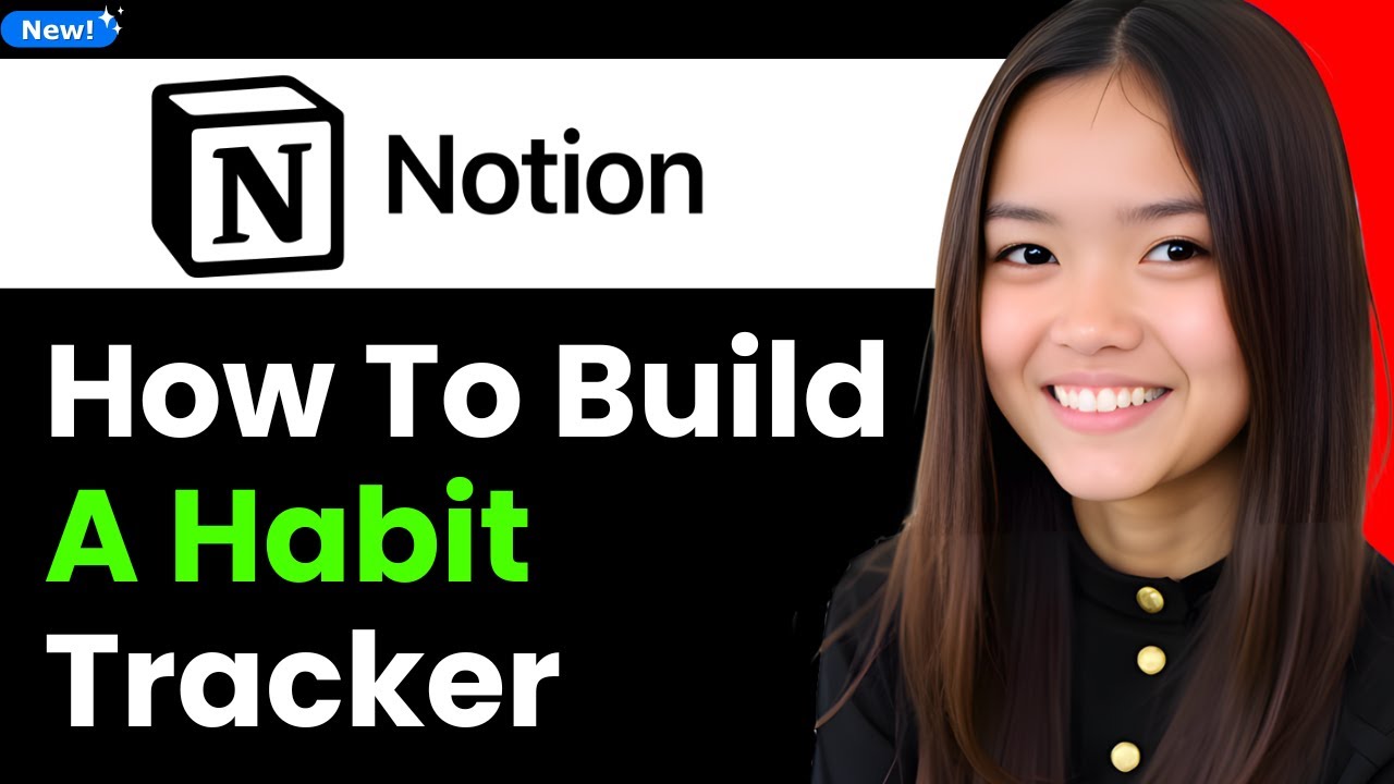 How to Build a Habit Tracker in Notion 2026 (Step By Step) - YouTube
