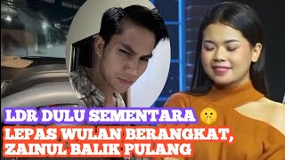 Download Lagu ZAIN BALIK PULANG SETELAH WULAN BERANGKAT ‼️ Lagi LDR Dulu Sementara 🤫 MP3
