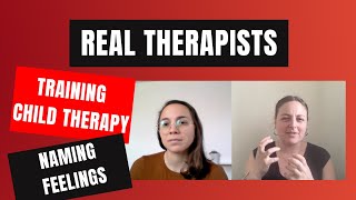 Practice Time Therapist Training Ep 10 Child Therapy Naming Feelings - Sentio MFT Program California