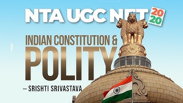 NTA UGC NET 2020 | Paper 1 | Indian Constitution and Polity | Part 2
