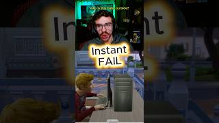Instant Fail | The Sims 4