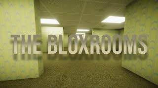 The Bloxrooms (Stream Clips)