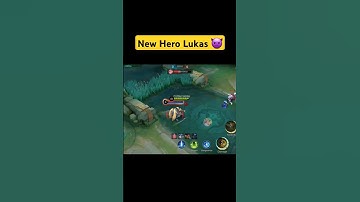 new hero lukas tutorial ✅ #mlbb #5vs5 #mlbb #shorts #viral#mobilelegends