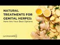 Natural treatments for genital herpes here are your best options
