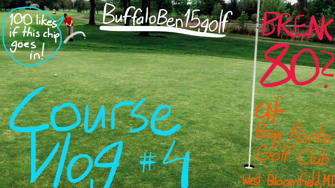 Course Vlog #4 @ Bay Pointe Golf Club| Playing a former private course