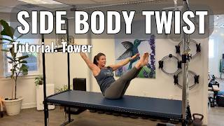 How to Do the Side Body Twist on the Pilates Tower &amp; Cadillac — Advanced Tutorial