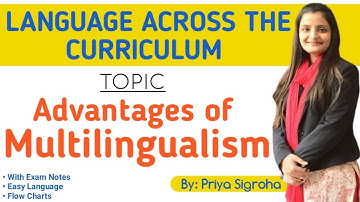 Advantages of Multilingualism || Language Across Curriculum || B.Ed ||