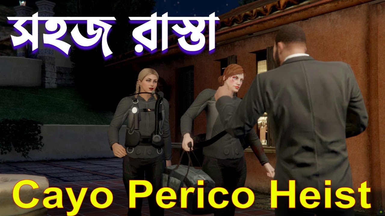 Cayo Perico Heist Best Route YouTube