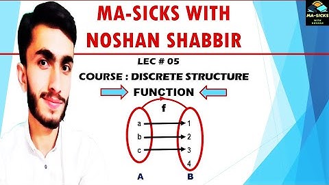 Function in Discrete structure with examples In Urdu | Hindi | Maths |