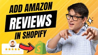 How To Add Amazon Reviews To Shopify In Minutes