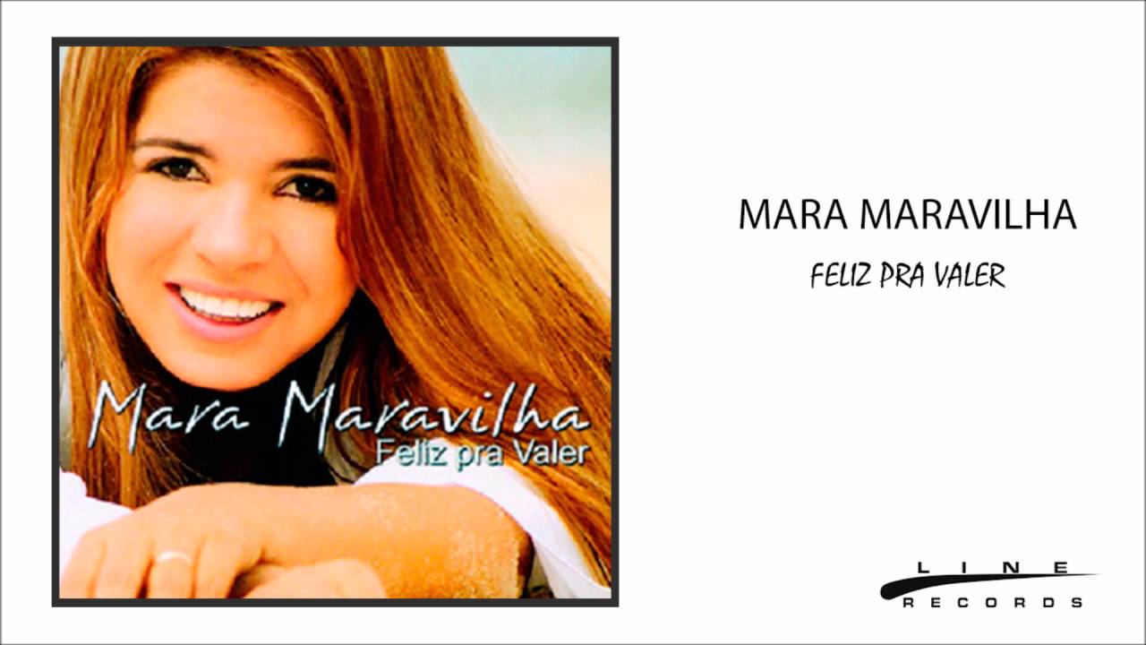 Mara Maravilha - Menina dos Teus Olhos