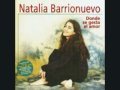NATALIA BARRIONUEVO - COMO LOS SAUCES AL VIENTO.wmv