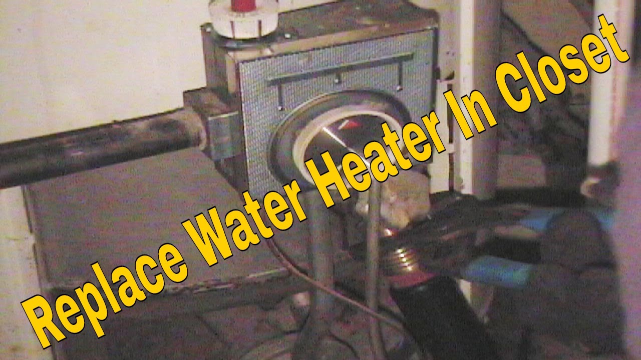 Replace Water Heater In Closet How To Plumbing YouTube