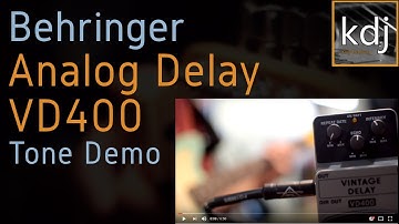 Behringer Analog Delay VD400 - Tone Demo