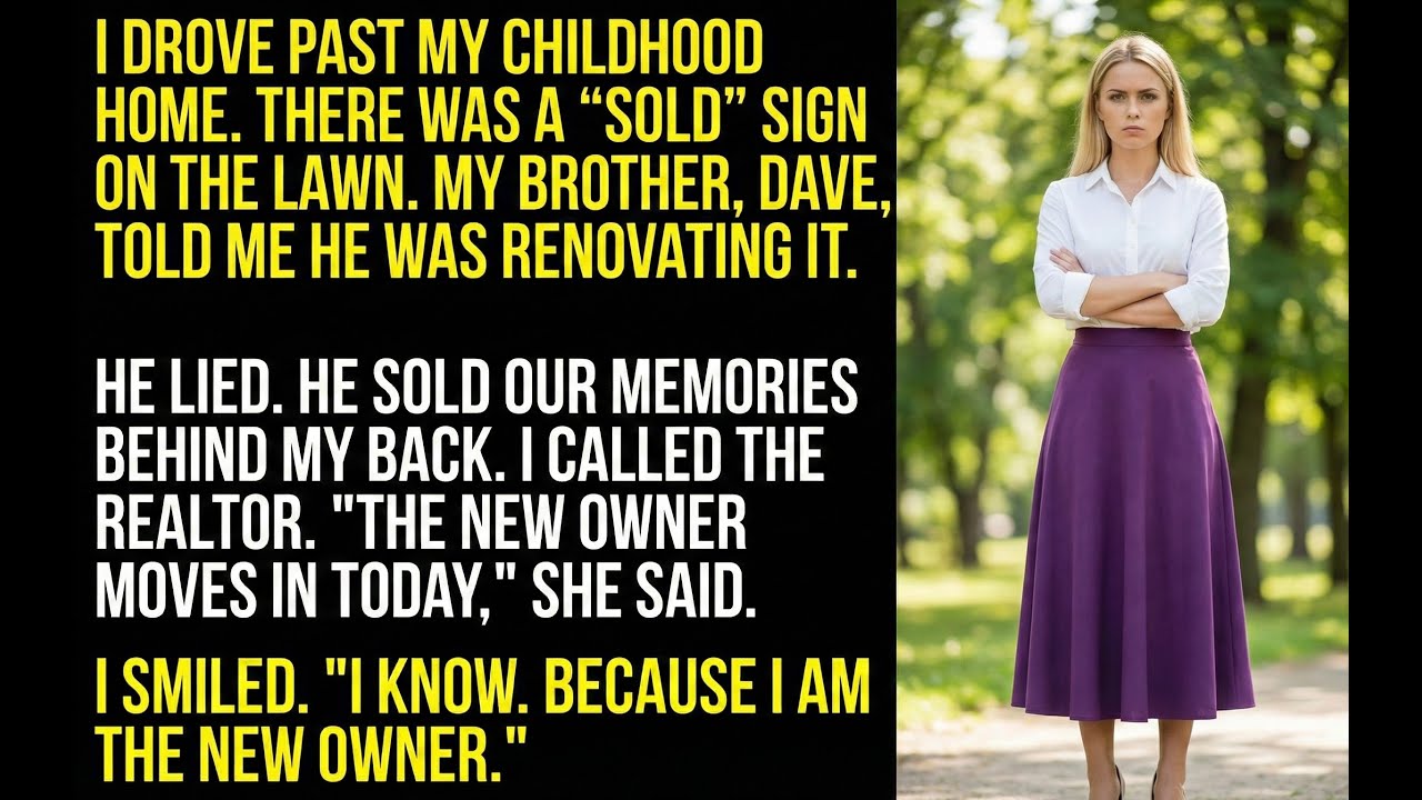 I Drove Past My Childhood Home .There Was A "SOLD" Sign On The Lawn ...