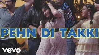 Pehn Di Takki Best Video - Gippivishal Dadlanivishal Shekharkaran Johar