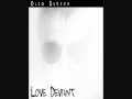 Oleg Serkov - Love Deviant - Dreams