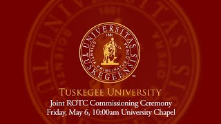 Tuskegee University Joint ROTC Commissioning Ceremony 2022