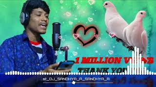 St DJ love failure songs   Sandhya a Mari Sandhya a St DJ songs Sandhya love failure songs banjara