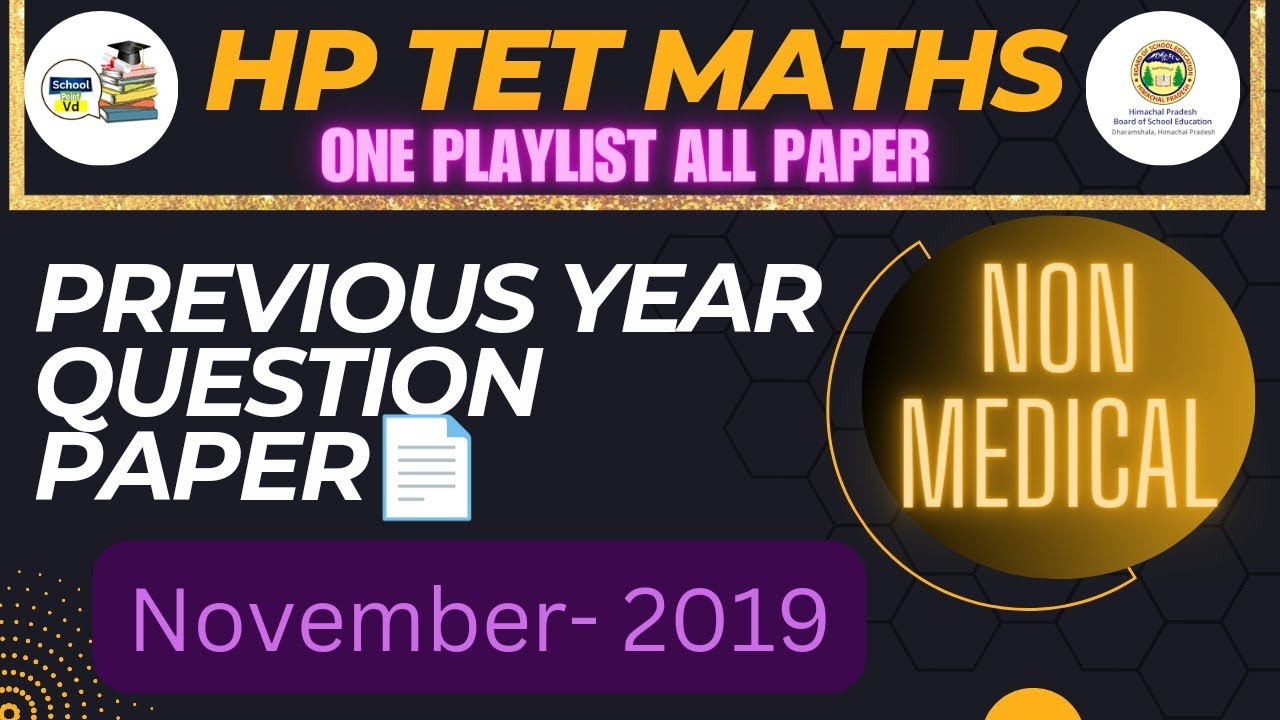 Hp tet non-medical november-2019 maths section previous year paper fully solved