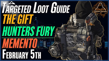 The DIVISION 2 | Targeted Loot Today | February 5th | *GIFT BACKPACK* | FARMING GUIDE