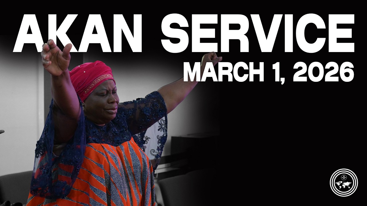 Akan Service | March 1, 2026