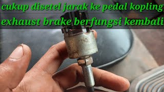 Cara memperbaiki rem angin_ exhaust brake