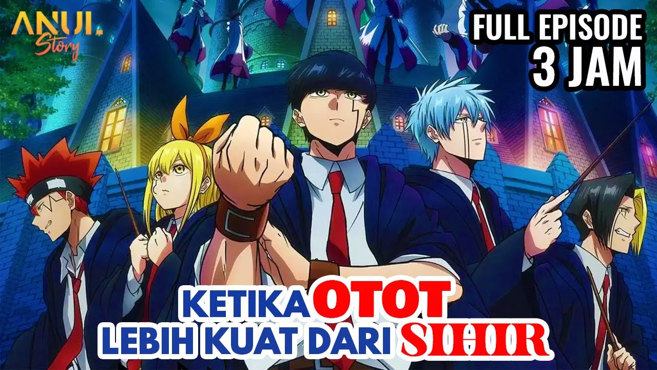 SELURUH ALUR CERITA MASHLE MAGIC & MUSCLES SEASON 1 & SEASON 2 FULL TAMAT !!!