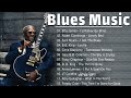 Whiskey Blues | Best of Slow Blues/Rock/Blues Music Playlist