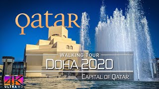 【4K】 Virtual Walking Tour  Doha  QATAR 2020 with Street Sounds  UltraHD Travel Video الدوحة‎