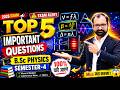 2026 Exam में यही आएंगे? 😱 | B.Sc Physics Sem-4 | 5 Most Important Questions | Wave & Optics