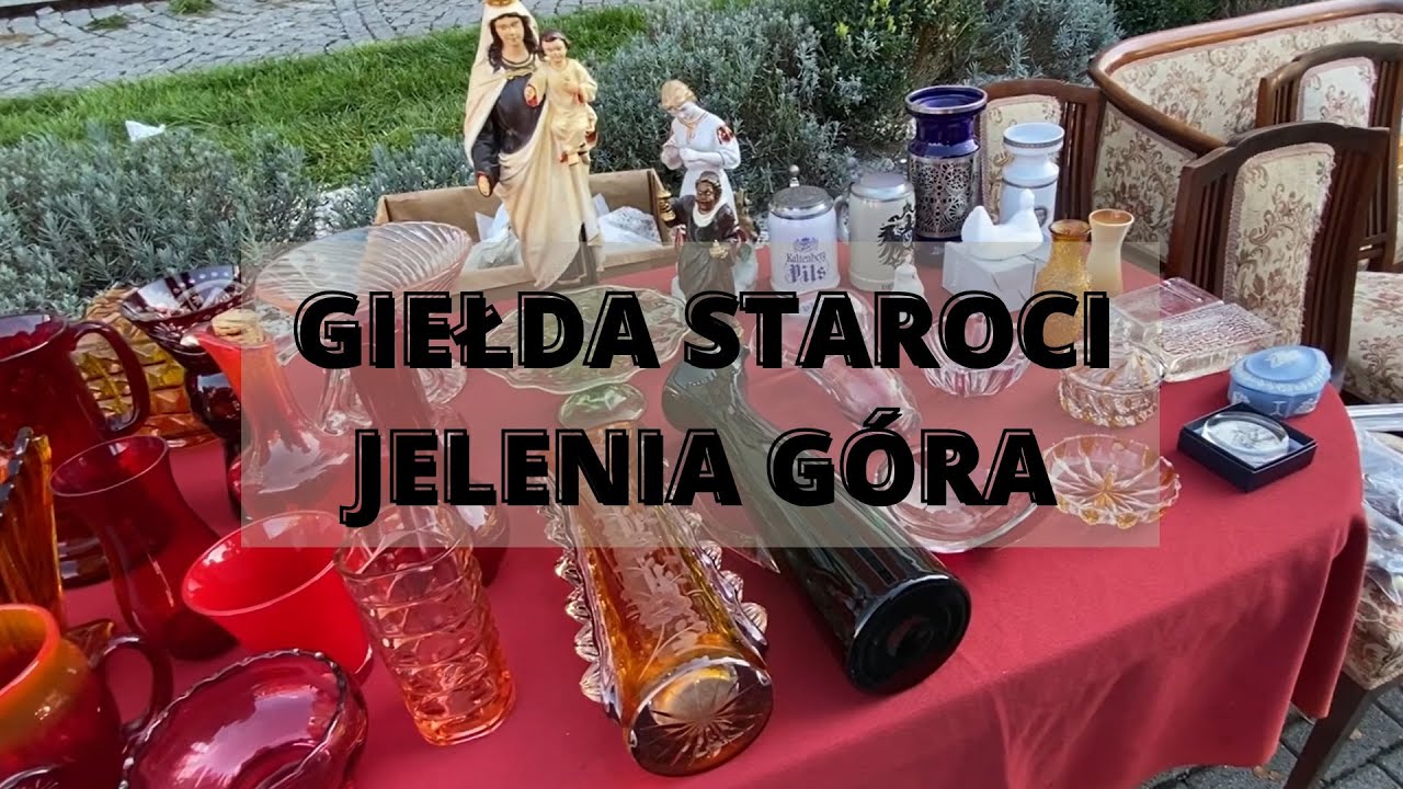 Giełda Staroci - Jelenia Góra