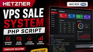 Hetzner VPS Sale System PHP Script | Cloud Vps | Earn Money From Vps Hosting | Vps Automation