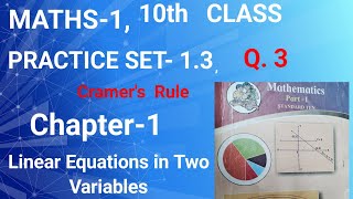 10th Class, , Practice Set -1. 3,  Cramer's Rule, @ educational stream Hindi, Chapter -1, linear