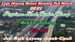 Dj Remix Minang Nonstop 2021 || Full Musik || Dj Minang Terlaris || Lagu minang Terbaru 2021