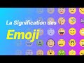 Que veut dire cet emoji   la vraie signification des emoji