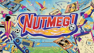 Nutmeg! (видео)