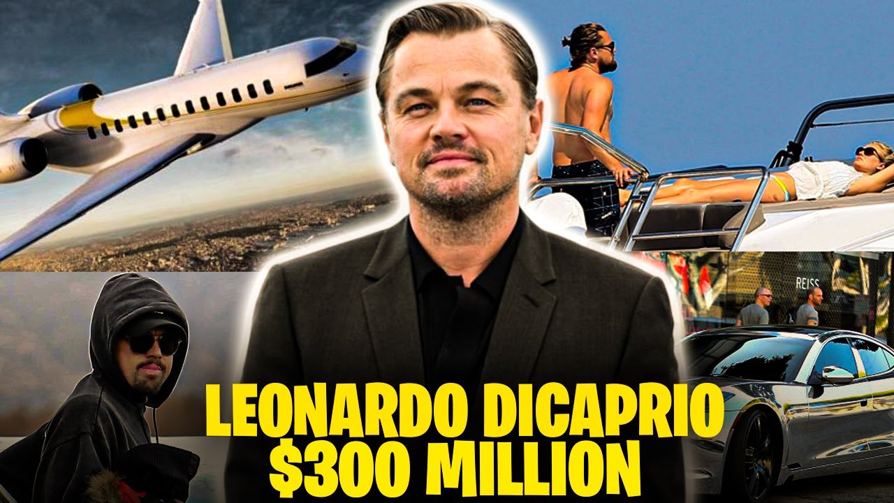 Inside Leonardo DiCaprio's Lavish World: Net Worth, Cars, Mansions