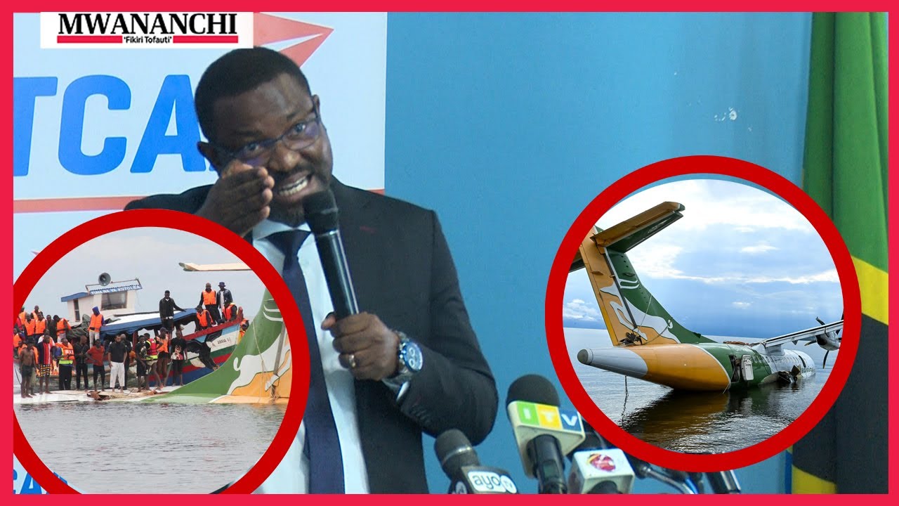 Mamlaka Ya Usafiri Wa Anga Tanzania Yazungumzia Ajali Ya Ndege mamlaka-ya-usafiri-wa-anga-tanzania-yazungumzia-ajali-ya-ndege