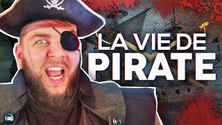 La vie quotidienne des pirates