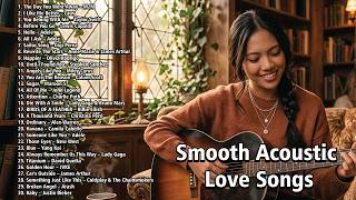 Smooth Acoustic Love Songs 2026 💛 Best English Covers | Relaxing Guitar Playlist screenshot 4
